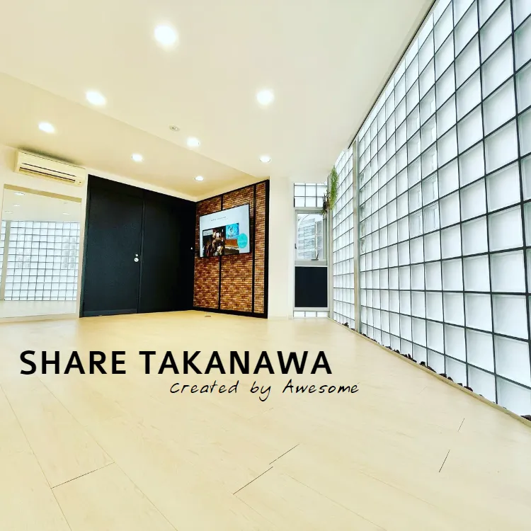 SHARE TAKANAWA - メイン